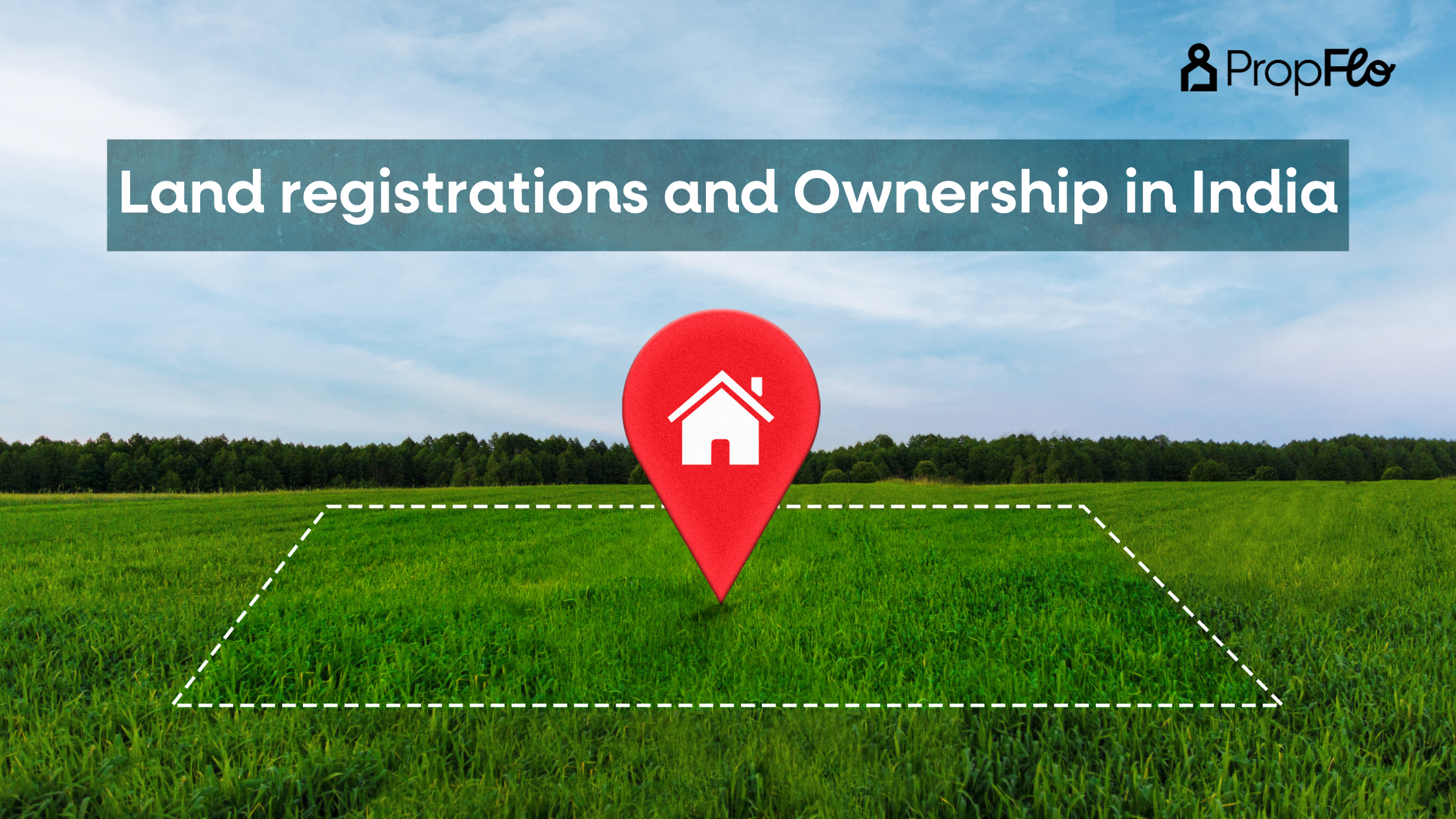 All about Land registrations and Ownership in India