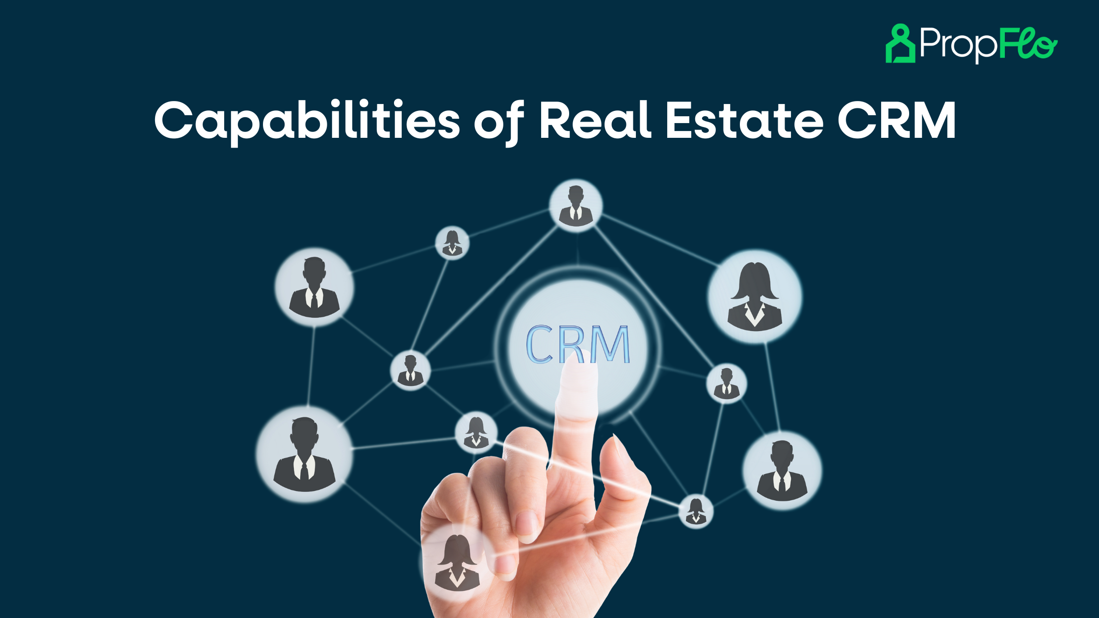 Capabilities of Real Estate CRM: Solving Industry Challenges