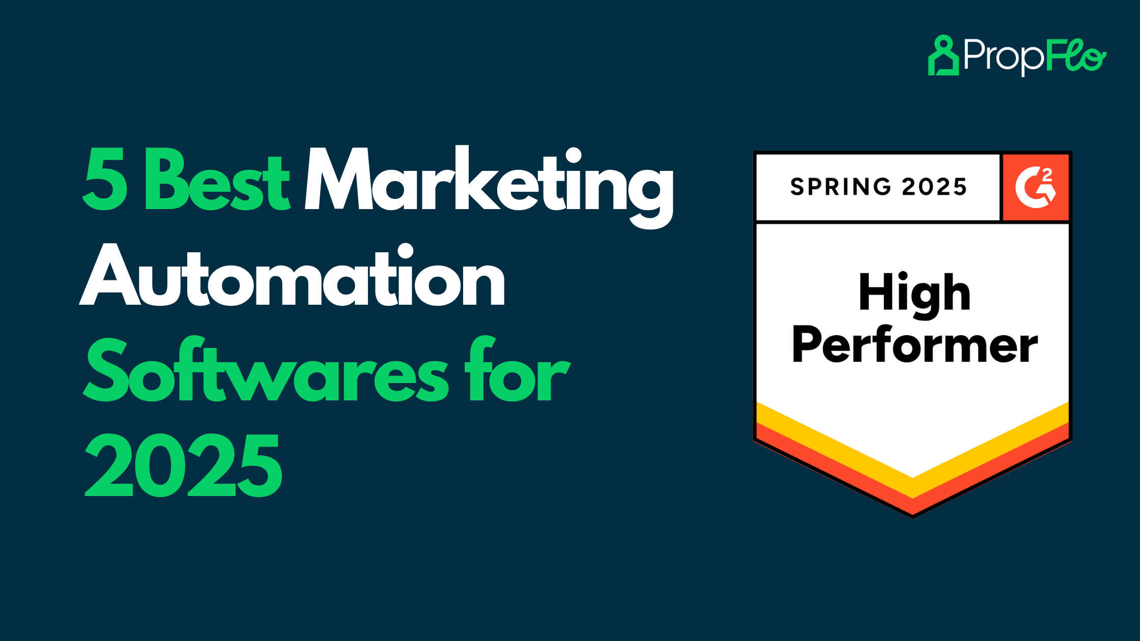 5 Best Marketing Automation Software in 2025
