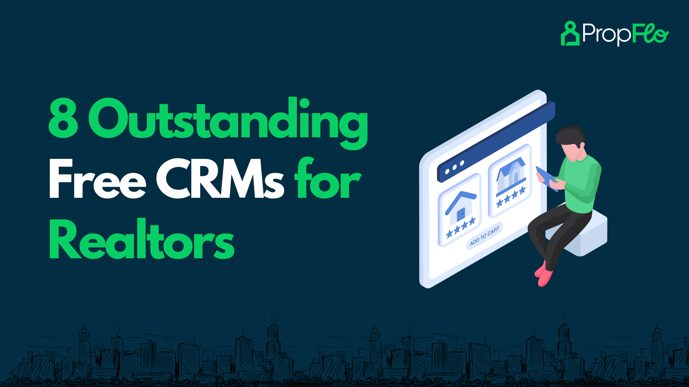 8 Outstanding Free CRMs for Realtors