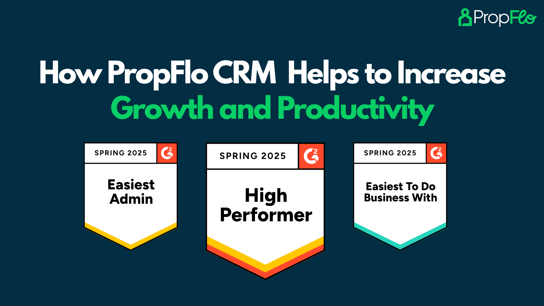 How PropFlo CRM Helps to Increase Growth and Productivity