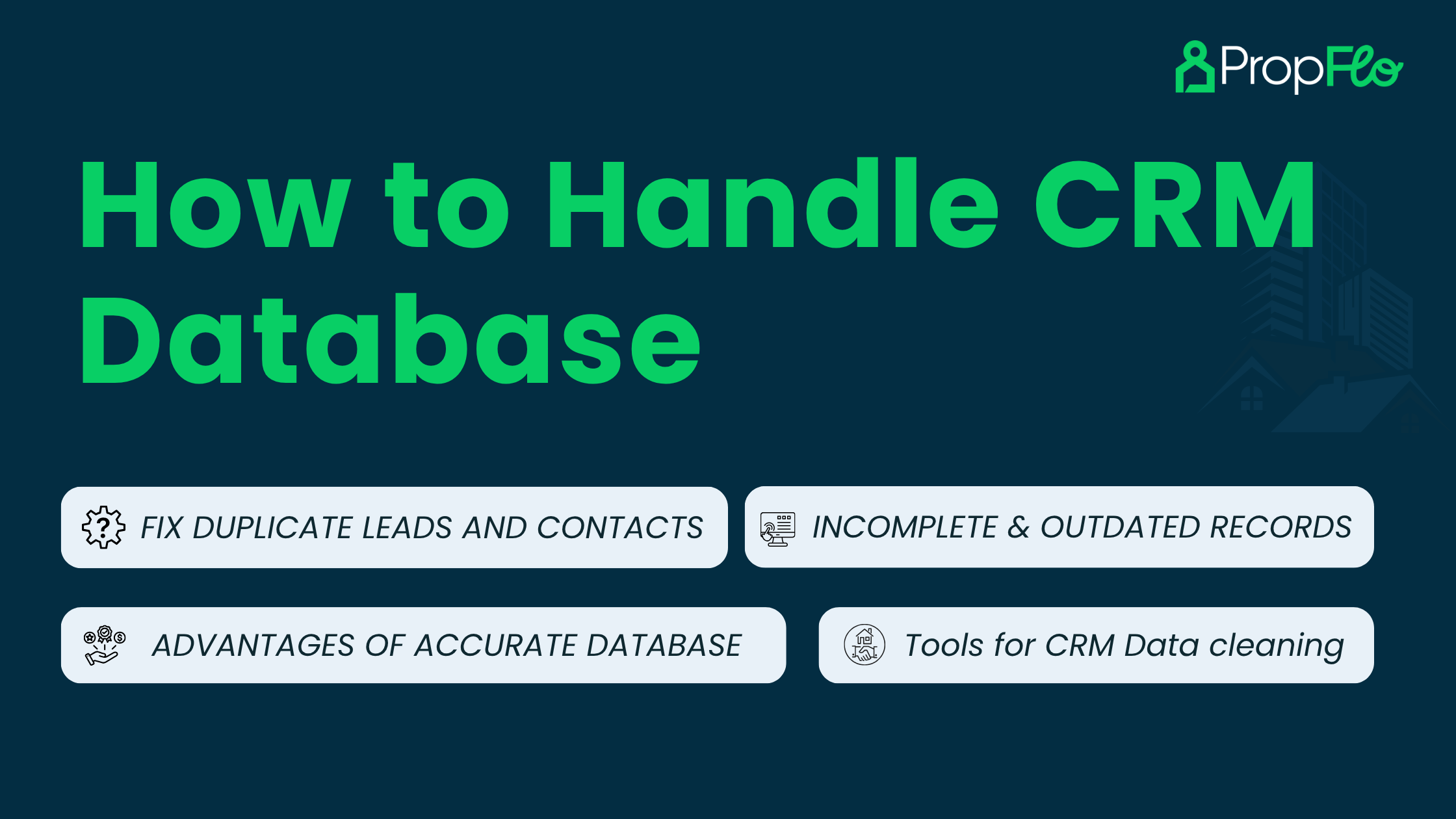 How to handle CRM Data: Fix duplicates, incomplete, or outdated records?