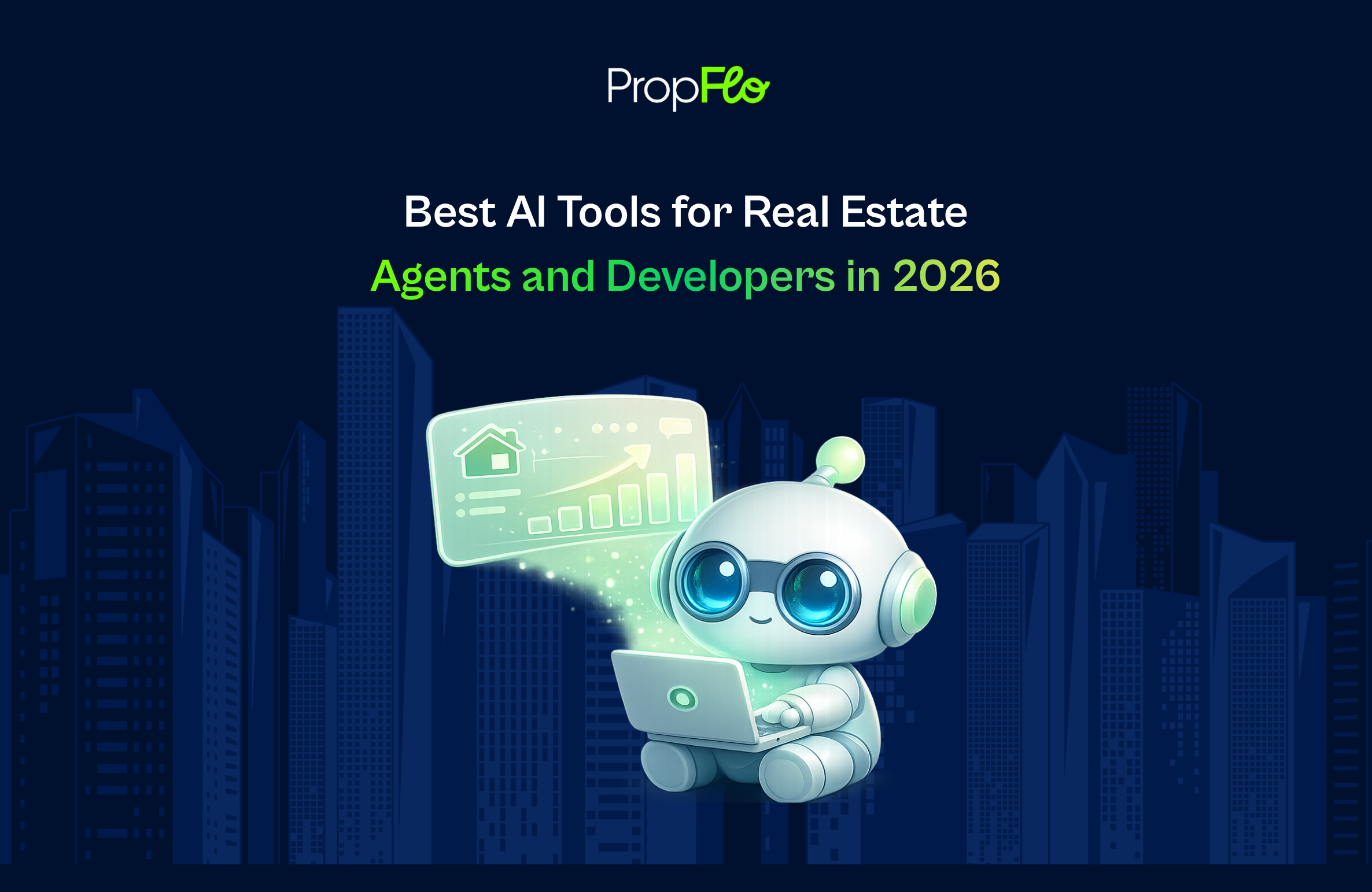 Top AI Tools for Real Estate 2026: AI Software for Agents & Developers