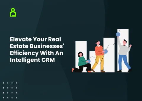 How An Intelligent CRM Can Resolve User Issues and Maximise Business Efficiency