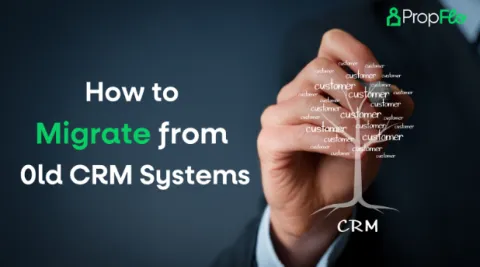 How to Migrate from Old CRM Systems: A Step-by-Step Guide