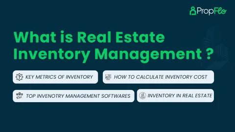 What is Real Estate Inventory? How to manage it better?