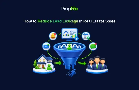 How to Combat Lead Leakage in Real Estate Sales 